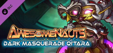 Awesomenauts - Dark Masquerade Qi'Tara Skin