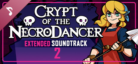 Crypt of the NecroDancer Extended Soundtrack 2