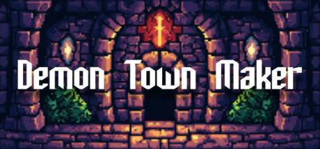 Demon Town Maker