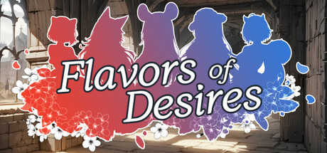 Flavors of Desires