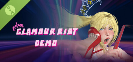 Glamour Riot Demo
