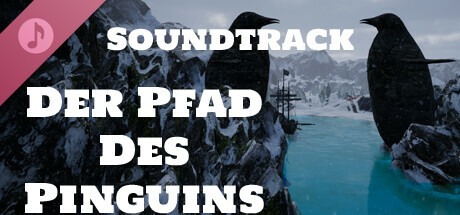 Der Pfad des Pinguins - Soundtrack