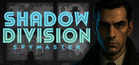 Shadow Division: Spymaster