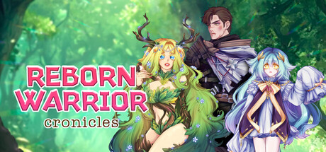 Reborn Warrior: Chronicles