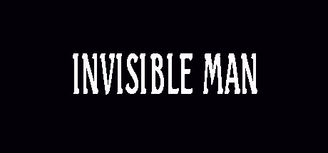 INVISIBLE MAN