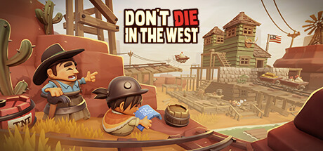 Don't Die In The West ????