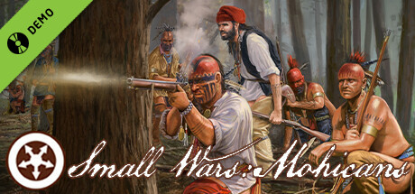 Small Wars: Mohicans Demo