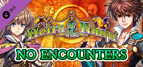 No Encounters - Heirs of the Kings