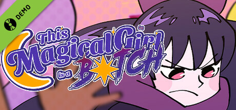 This Magical Girl is a B☆tch Demo