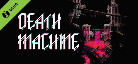 Death Machine Demo