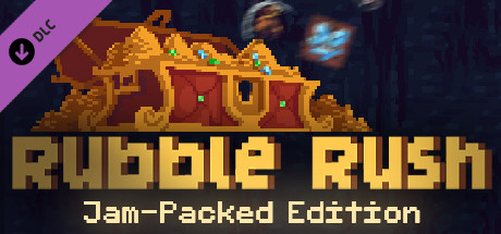 Rubble Rush - Jam-Packed Edition