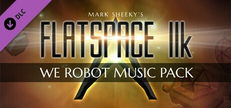 Flatspace IIk We Robot Music Pack