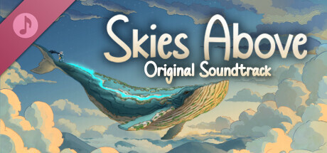 Skies Above Soundtrack