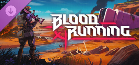 Blood Running - Supporter Pack