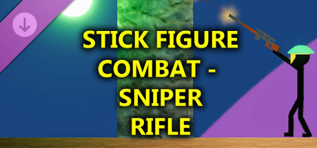 Stick Figure Combat - Sniper Rifle
