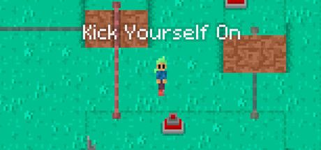 Kick Yourself On