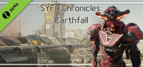 SYFA Chronicles: Earthfall Demo