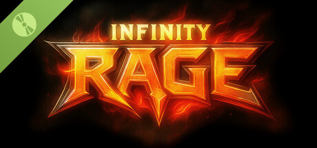 Infinity Rage Demo