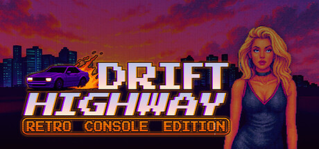 Drift Highway: Retro Console Edition