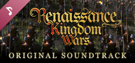 Renaissance Kingdom Wars Soundtrack