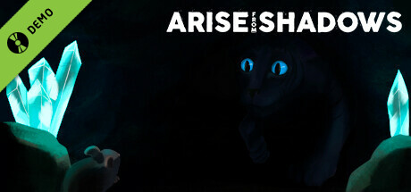 Arise from Shadows Demo