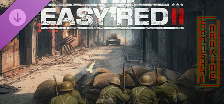 Easy Red 2: Shanghai - Nanking