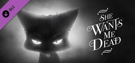 She Wants Me Dead - Track DLC