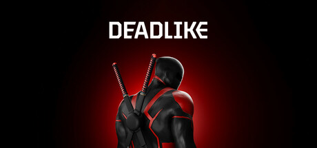 Deadlike