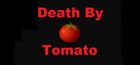 Death By Tomato