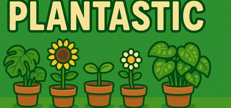 Plantastic