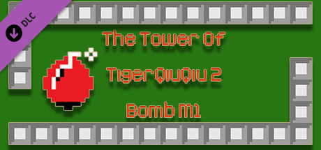 The Tower Of TigerQiuQiu 2 Bomb M1