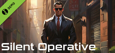 Silent Operative Demo