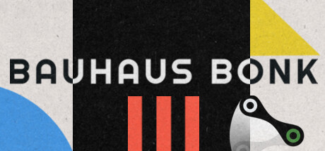 Bauhaus Bonk