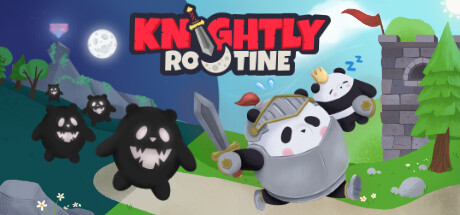 Knightly Routine