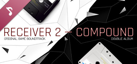 Receiver 2 Compound Soundtrack