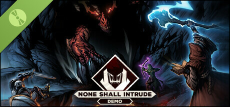 None Shall Intrude Demo