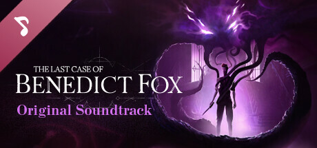 The Last Case of Benedict Fox Soundtrack