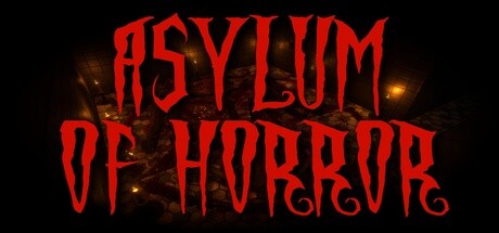 Asylum Of Horror