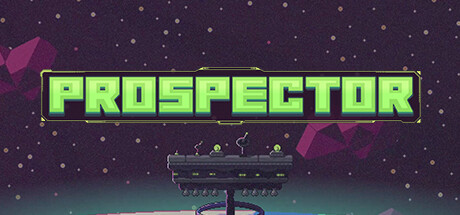 Prospector Playtest