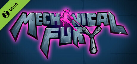 Mechanical Fury Demo