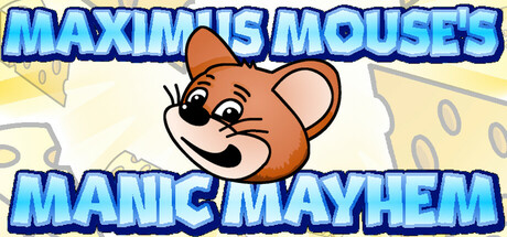 Maximus Mouse's Manic Mayhem