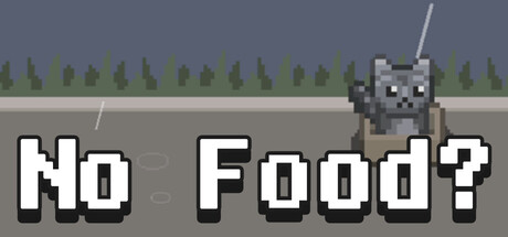 No Food?
