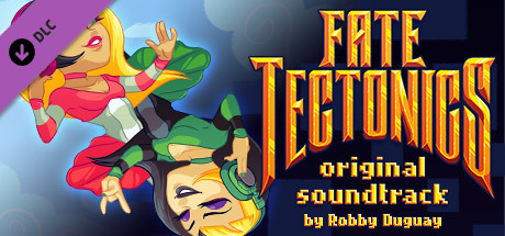 Fate Tectonics Original Soundtrack