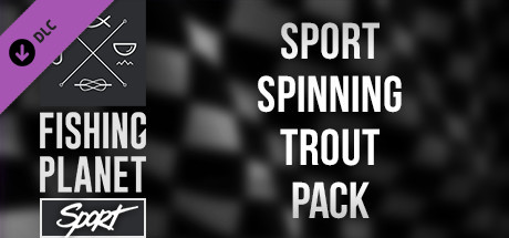 Fishing Planet: Sport Spinning Trout Pack