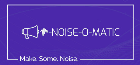 Noise-o-matic