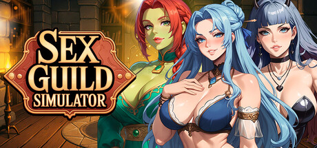 SEX Guild Simulator ⚔️🔞