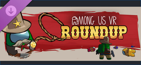 Among Us VR - Limited Time Pack: Round Up