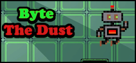 Byte The Dust