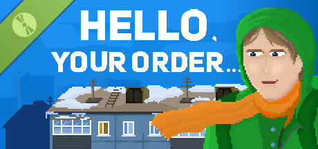 Hello, your order...