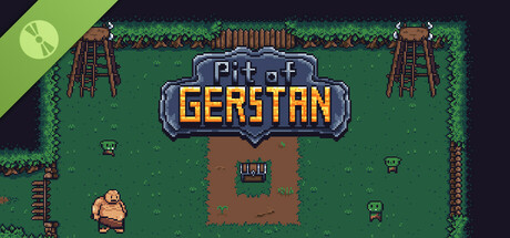 Pit of Gerstan Demo